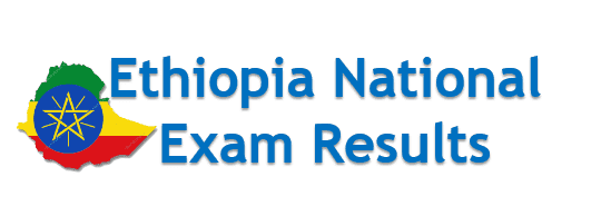 Ethiopian National Exam Result 2022-2023 | Online Check Here